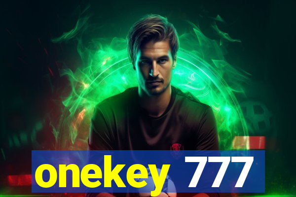 onekey 777